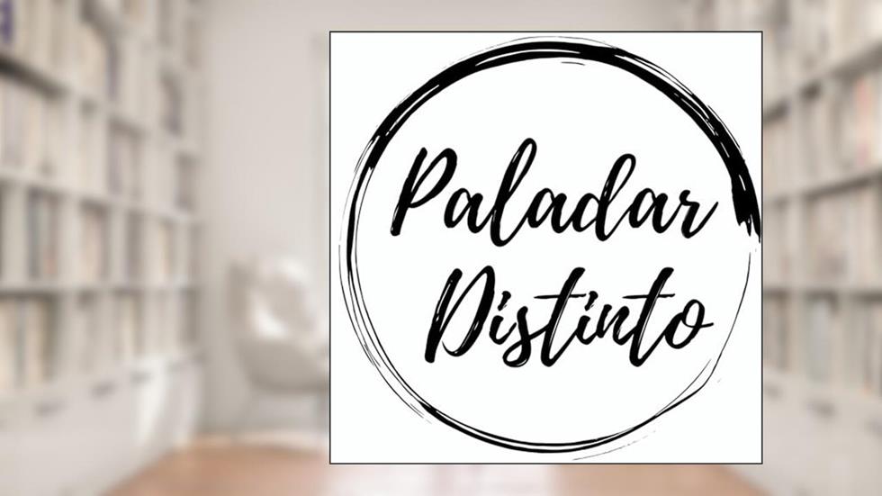 Paladar Distinto, do autor Podcast do Mundo Gastronômico | Gabriel Akamine