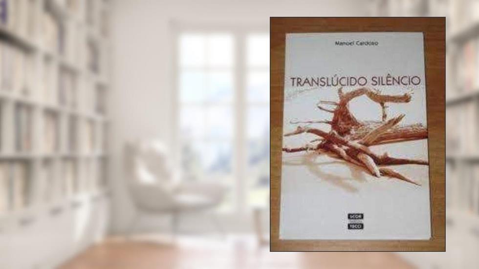 TRANSLUCIDO SILENCIO - 1, do autor CARDOSO