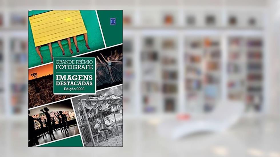 Grande Prêmio Fotografe 2022 - Imagens Destacadas, do autor Editora Europa