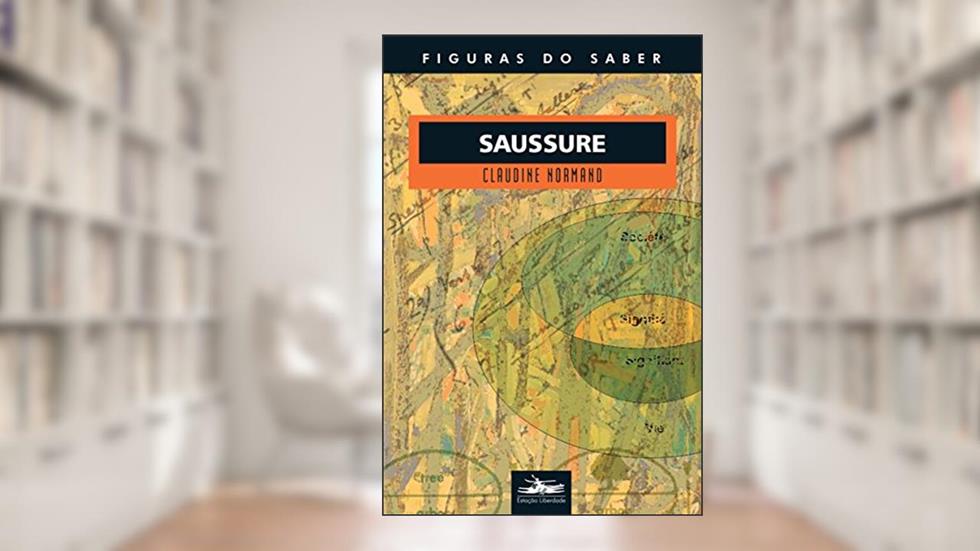 Saussure: 23, do autor Claudine Normand