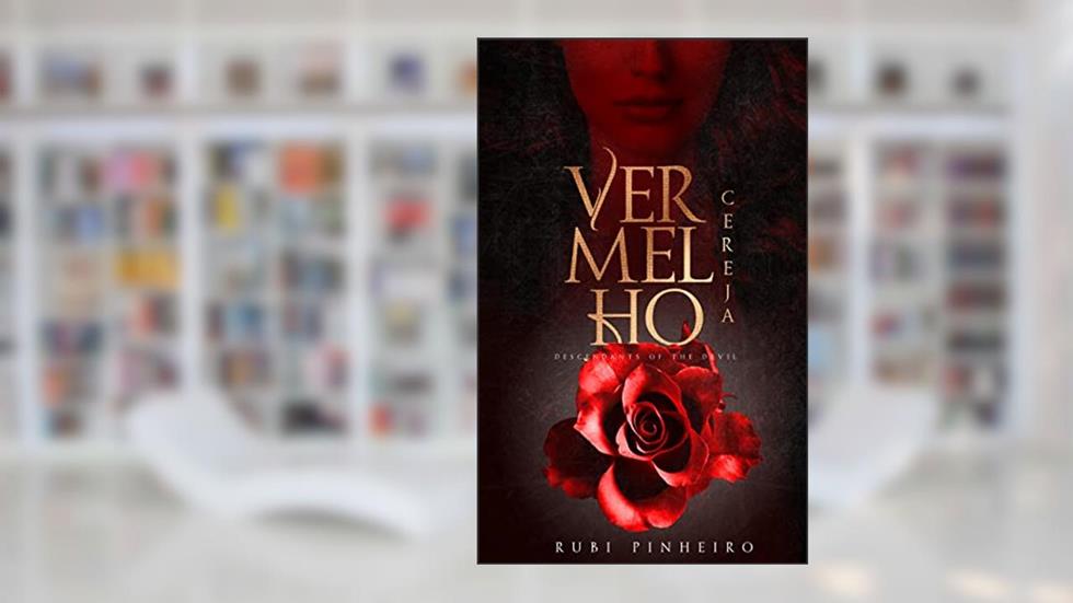 Vermelho Cereja: Descendants of the Devil, do autor Rubi Pinheiro