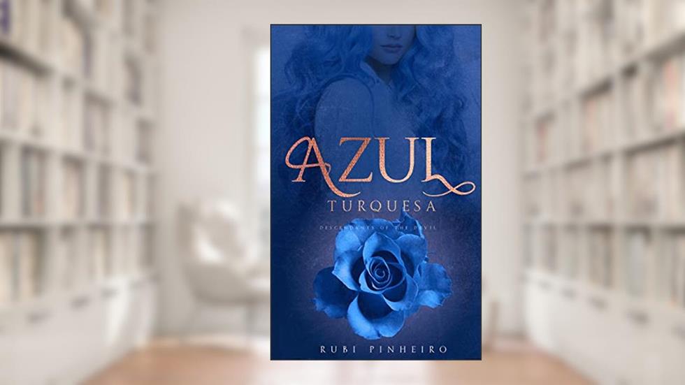 Azul Turquesa : Descendants of the Devil, do autor Rubi Pinheiro