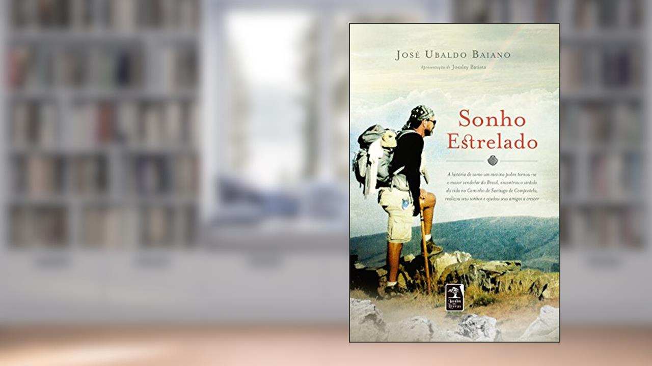 Sonho Estrelado, do autor José Ubaldo Baiano