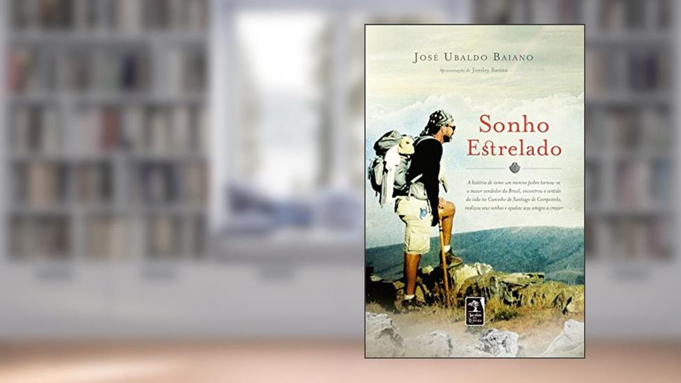 Sonho Estrelado, do autor José Ubaldo Baiano