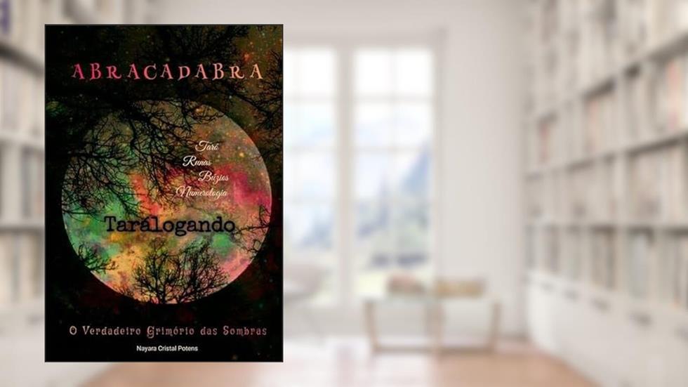 Abracadabra-Taralogando, do autor Nayara Cristal Potens