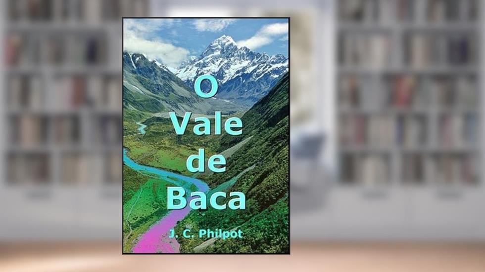 O Vale de Baca, do autor J. C. Philpot