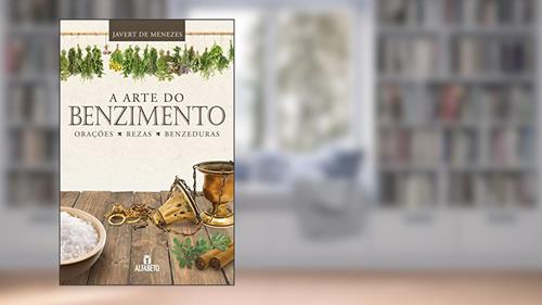 Capa de A Arte do Benzimento, do autor Javert Menezes