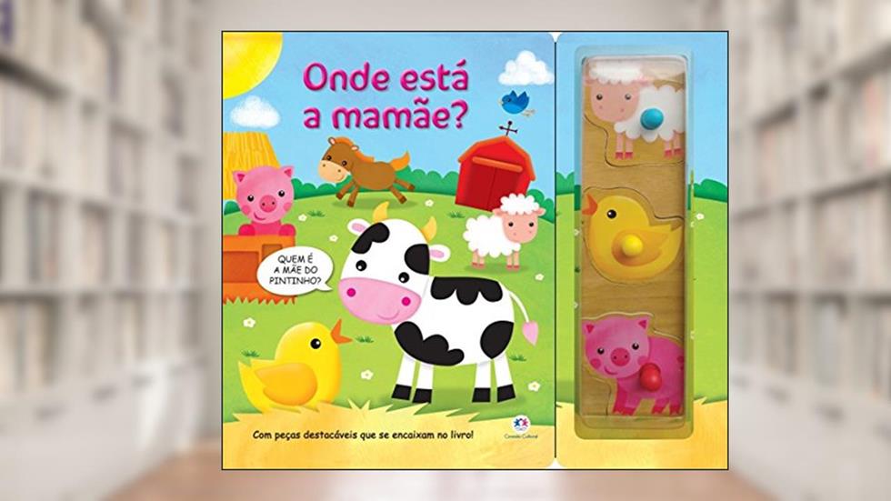 Onde está a mamãe?: Com peças destacáveis que se encaixam no livro!, do autor Ciranda Cultural