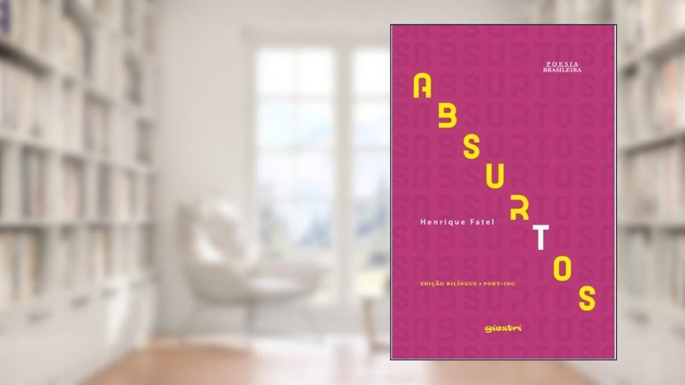 Absurtos (Volume 1), do autor Henrique Fatel