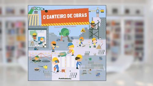 Capa de A Incrível Caixa de Descobertas. Construtores em Ação, do autor Vários Autores