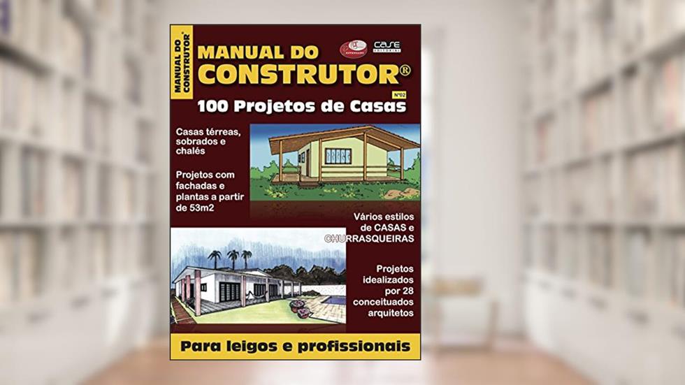 Manual do Construtor 100 Projetos Ed. 2, do autor Edicase