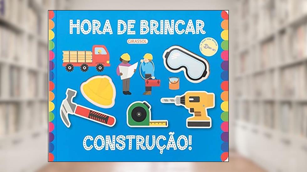 Hora de Brincar - Construção!: 02, do autor Really Decent Books Ltd.