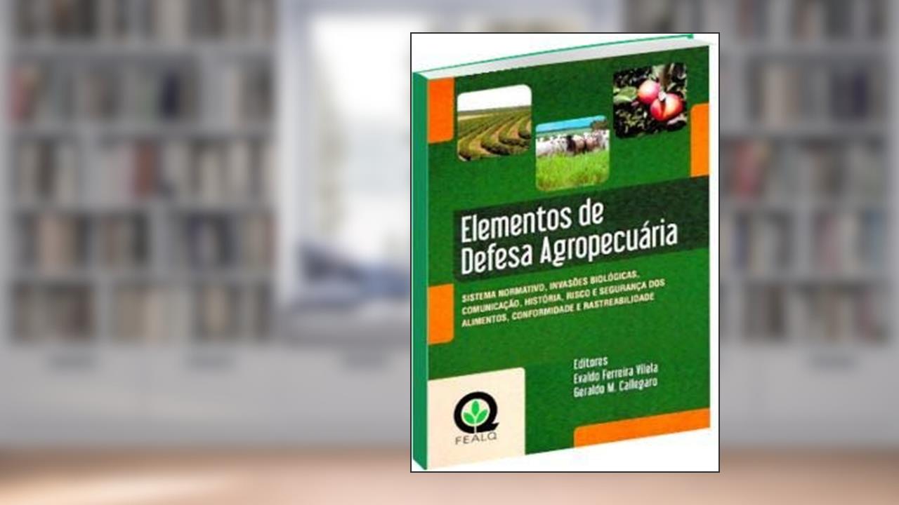 Capa de Elementos De Defesa Agropecuaria, do autor Vilela, Evaldo Ferreira^Callegaro, Geraldo Magela