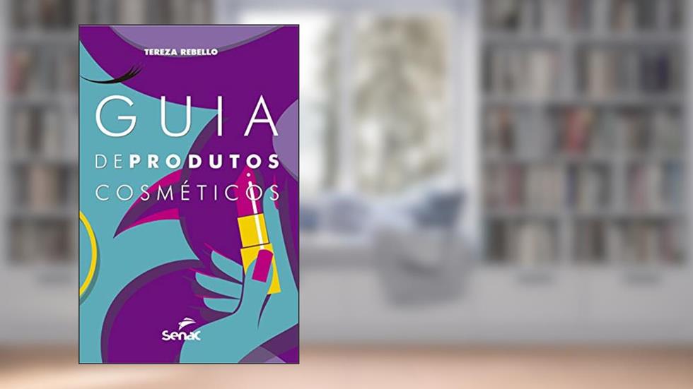 Guia de produtos cosméticos, do autor Tereza Rebello