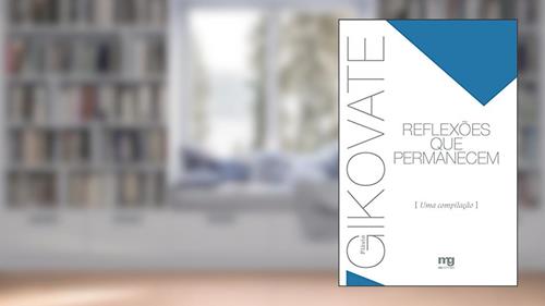 Capa de Reflexões que permanecem: Uma compilação, do autor Flávio Gikovate