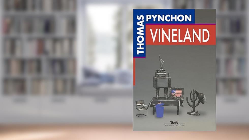 Vineland, do autor Thomas Pynchon