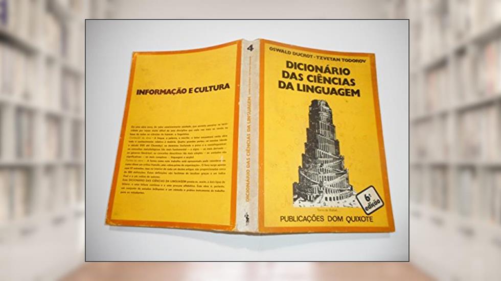 Dicionário enciclopédico das ciências da linguagem, do autor Oswald Ducrot; Tzvetan Todor