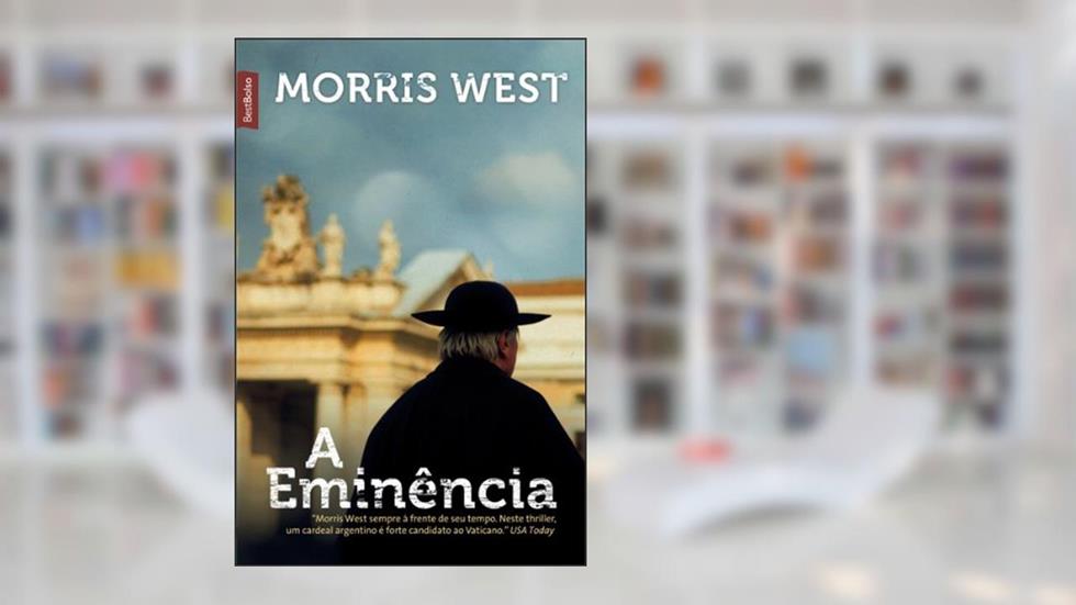 A eminência, do autor Morris West