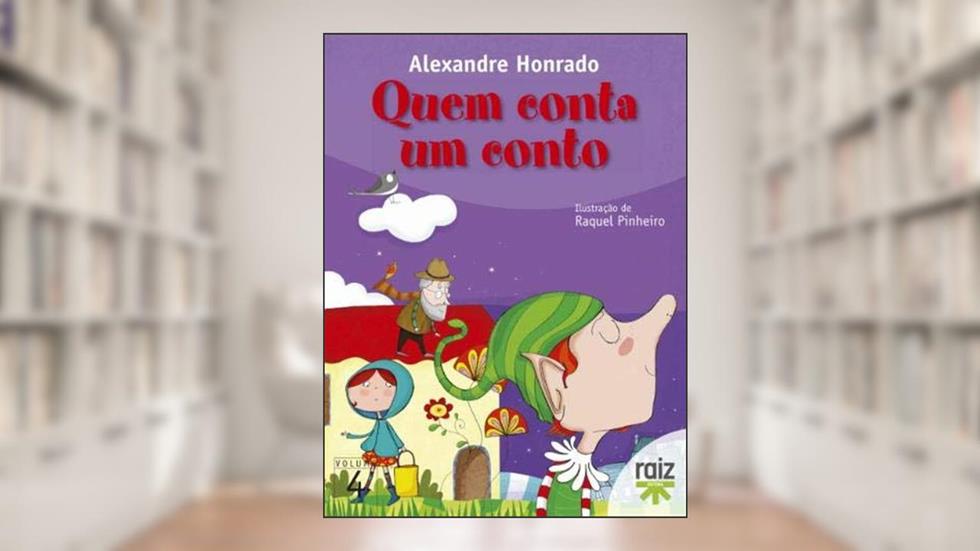 Quem conta um conto - Volume 4 Alexandre Honrado, do autor Alexandre Honrado