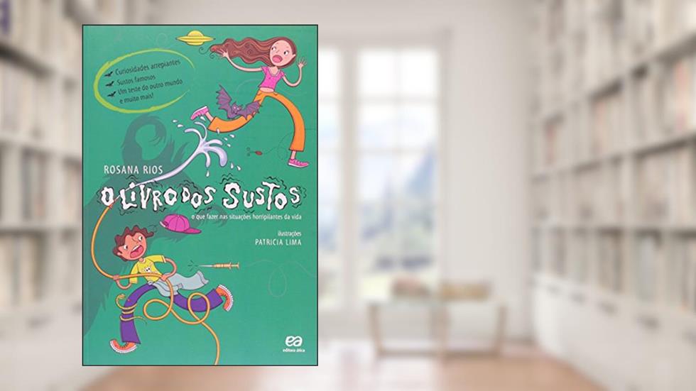 O livro dos sustos, do autor Rosana Rios