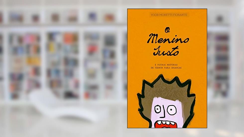 O Menino Susto: e outras histórias de terror para crianças, do autor Ygor Moretti