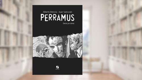 Capa de Perramus. Dente por Dente, do autor Alberto Breccia; Juan Sasturain