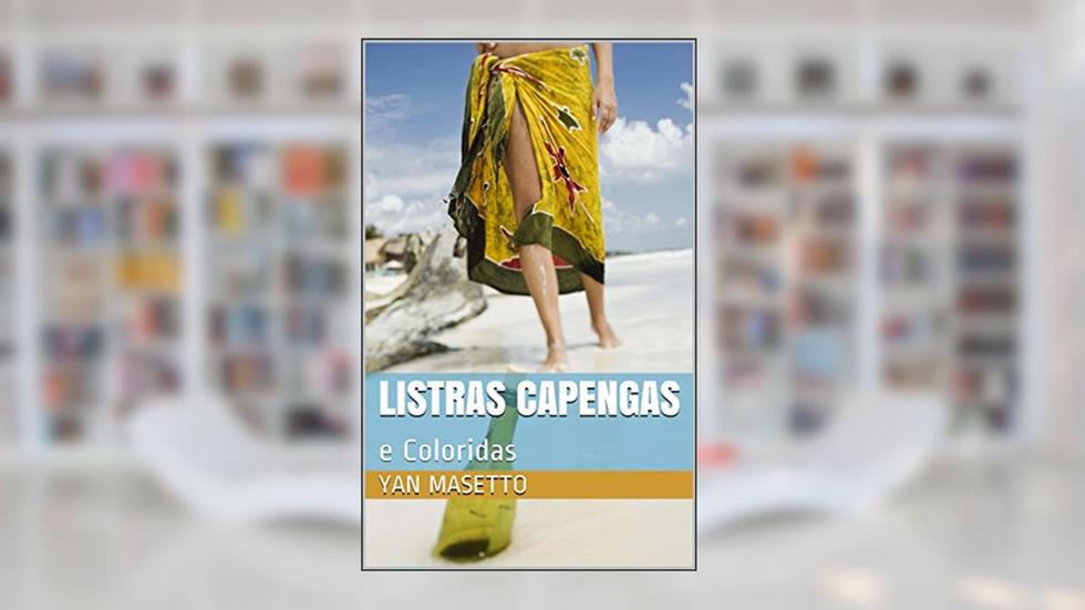 Listras Capengas: e Coloridas, do autor Yan Masetto