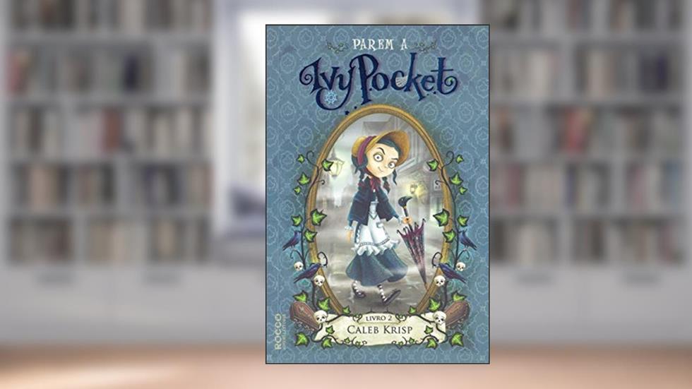 Parem a Ivy Pocket, do autor Caleb Krisp