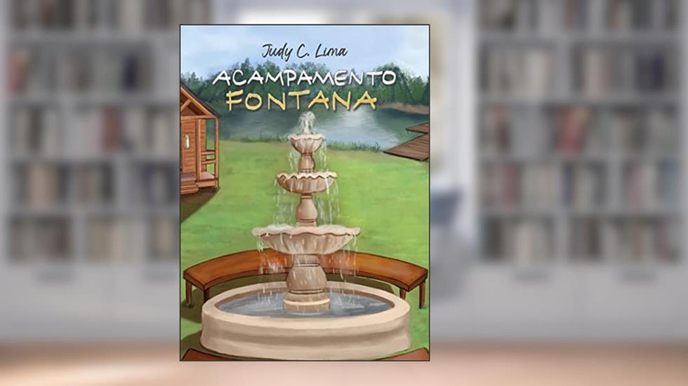 Acampamento Fontana, do autor Judy C. Lima
