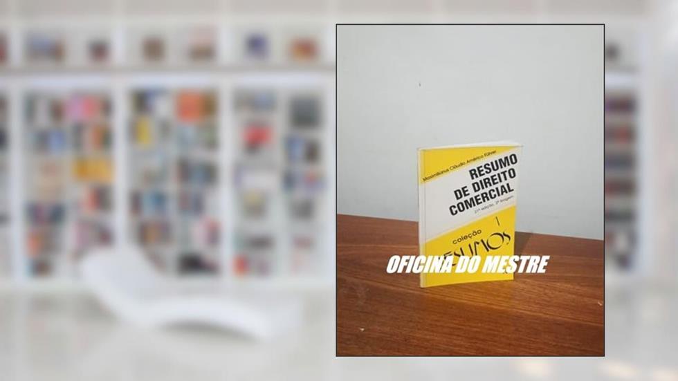Resumo de Direito Comercial (2ª tiragem da 21ª edição), do autor Maximilianus Cláudio Américo Führer