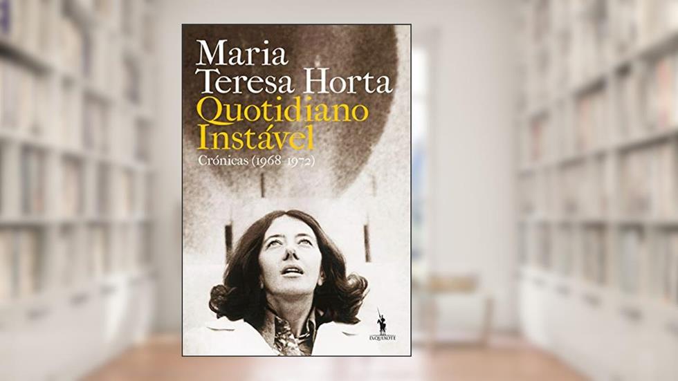 Quotidiano Instável, do autor Maria Teresa Horta