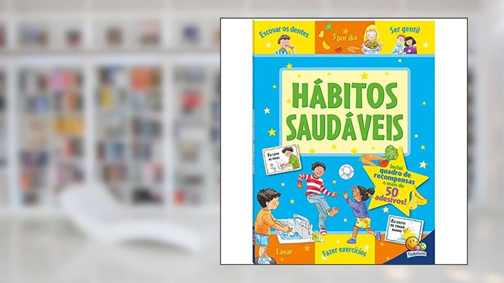 Viver e Aprender! Hábitos Saudáveis, do autor Sophie Giles