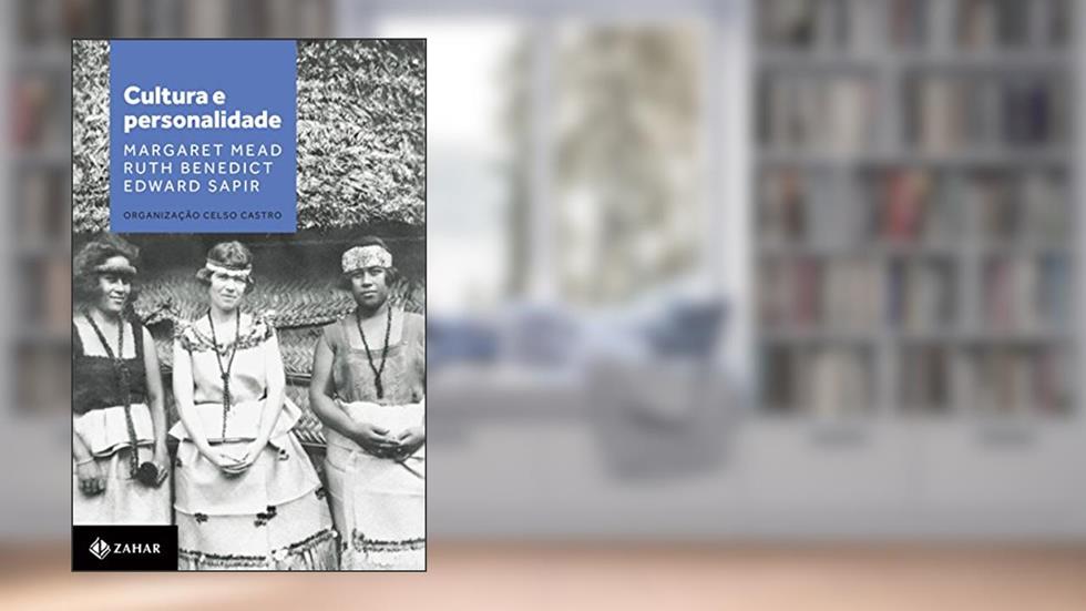 Cultura e Personalidade, do autor Ruth Benedict; Margaret Mead; Edward Sapir