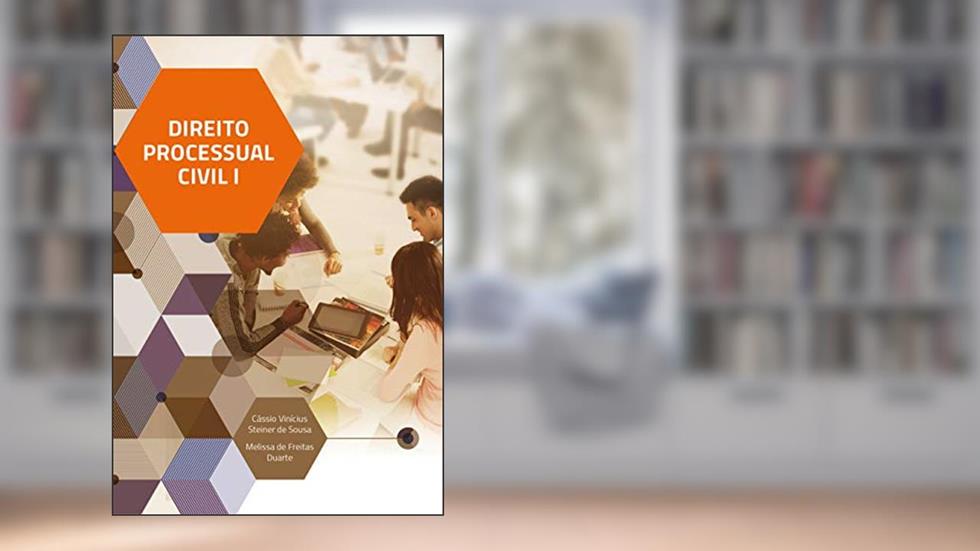 Direito Processual Civil I, do autor Cássio Vinícius Steiner de Sousa; Melissa de Freitas Duarte