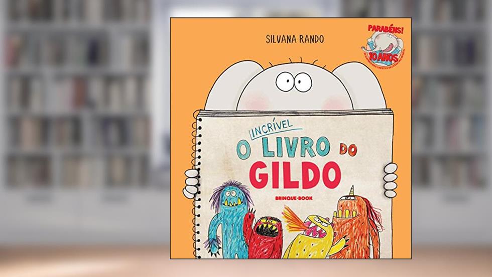 O incrível livro do Gildo, do autor Silvana Rando