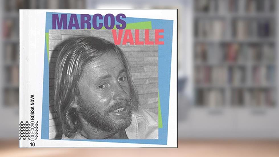 Bossa Nova Marcos Valle + cd, do autor Ruy Castro