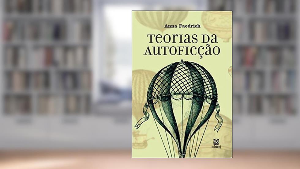 Teorias da autoficção, do autor Anna (Autora) Faedrich
