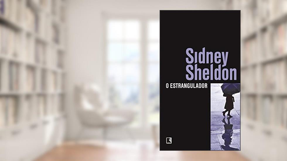 O Estrangulador, do autor Sidney Sheldon