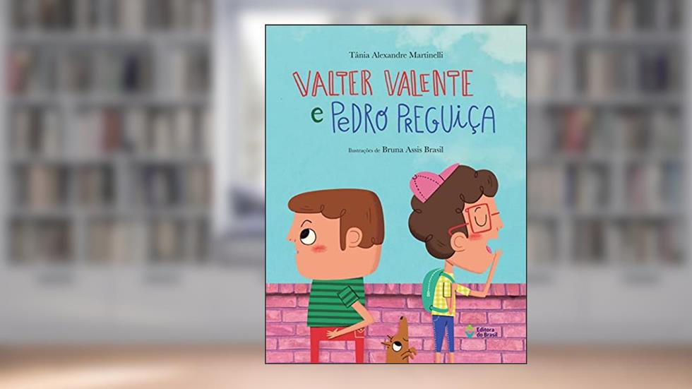 Valter Valente e Pedro Preguiça (Mil e Uma Histórias), do autor Tânia Alexandre Martinelli
