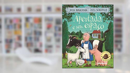 Capa de Apertada e sem espaço, do autor Julia Donaldson