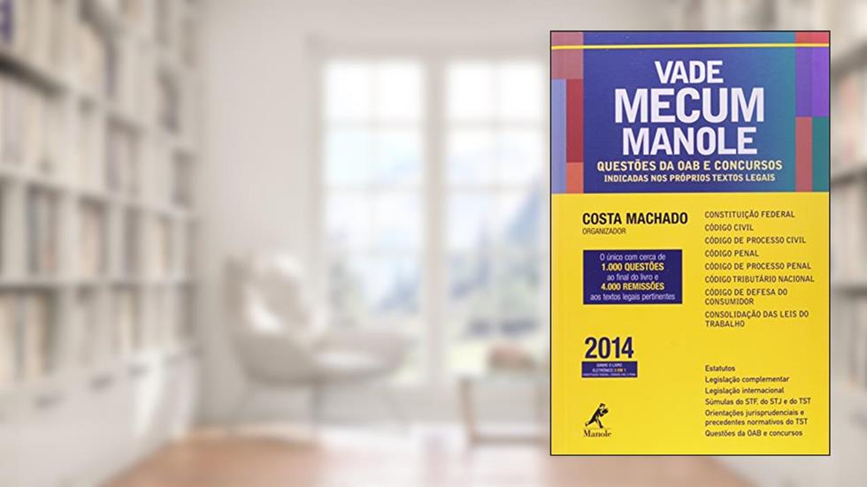 Vade mecum manole: Questões De Oab E Concursos Indicadas Nos Próprios Textos Legais, do autor Antônio Cláudio da Costa Machado