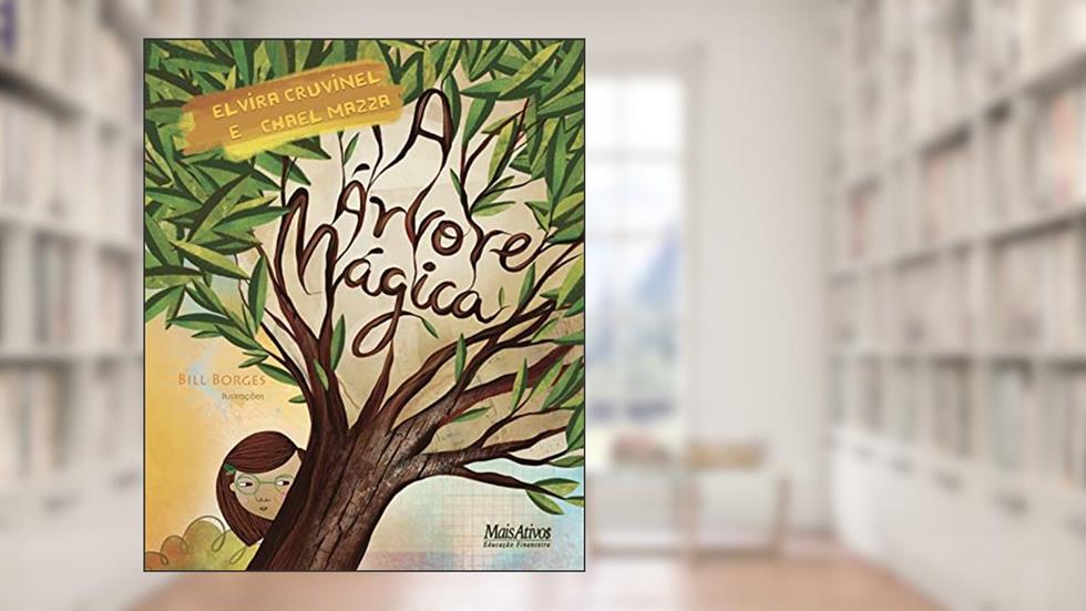 Árvore mágica, do autor Elvira Cruvinel; Chael Mazza