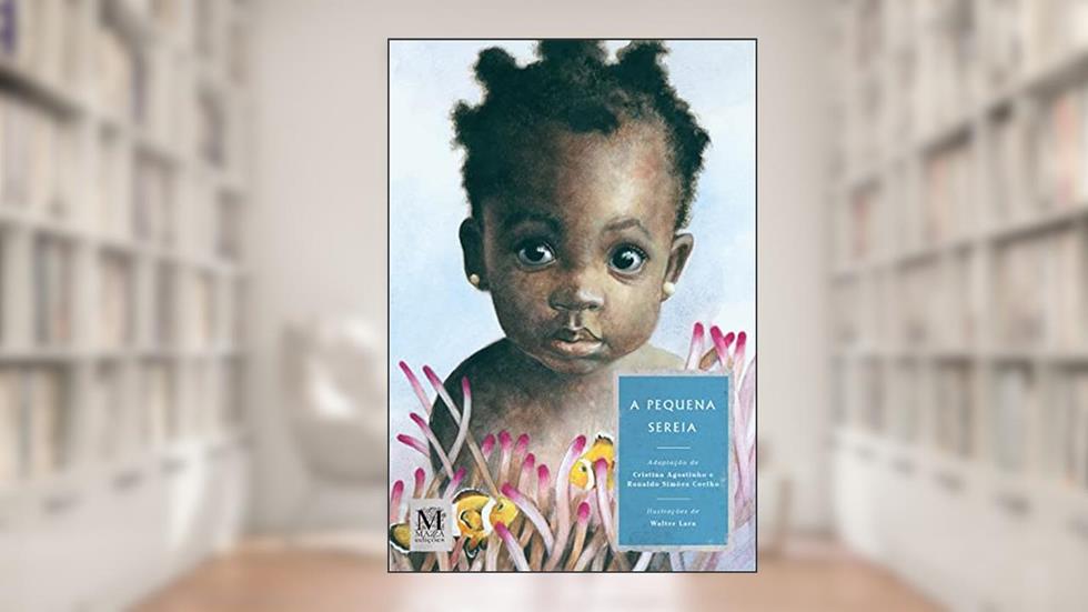 A Pequena Sereia, do autor Cristina Agostinho; Ronaldo Simões Coelho