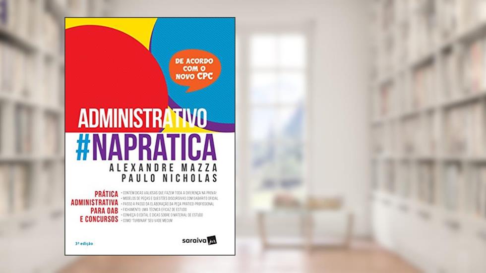 Administrativo na Prática, do autor Alexandre Mazza