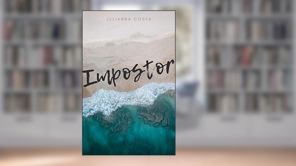 Impostor, do autor Julianna Costa