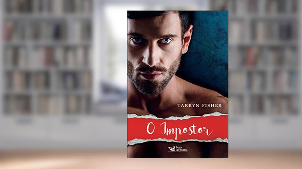 O impostor, do autor Tarryn Fisher