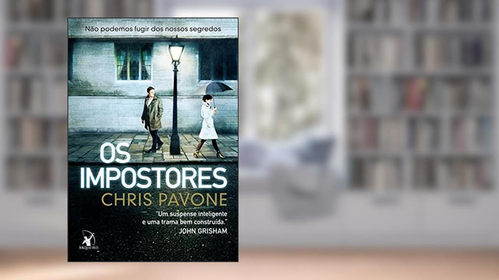 Os impostores, do autor Chris Pavone