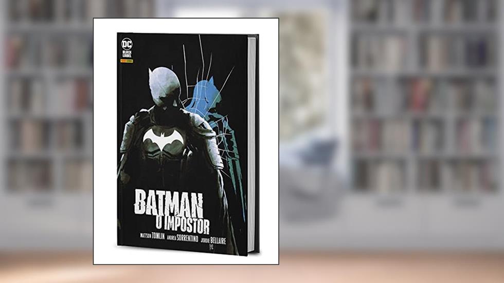 Batman: o Impostor (volume único): dc Black Label, do autor Mattson Tomlin