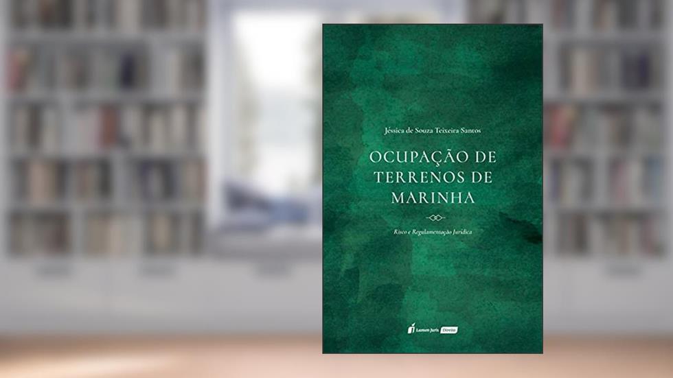 Ocupação De Terrenos De Marinha - 2021, do autor Jéssica De Souza Teixeira Santos