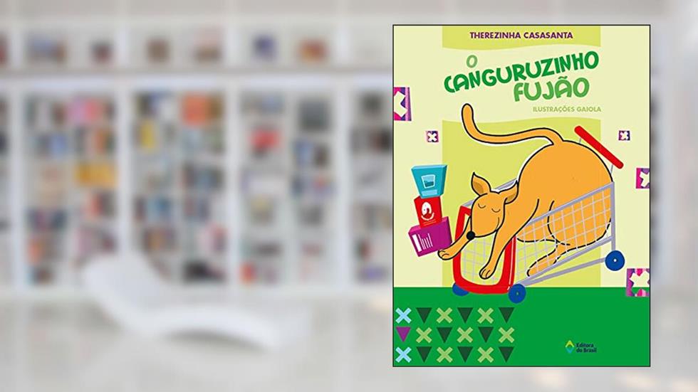 O canguruzinho fujão (Crianças e Bichos), do autor Therezinha Casasanta